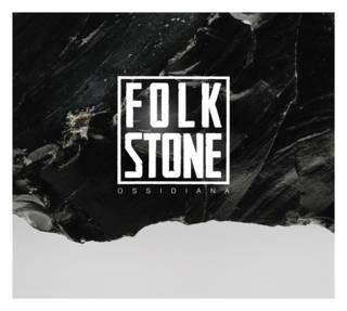 Folk Stone : Ossidiana
